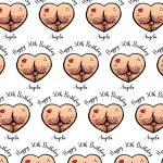 funny bum cheeks for a birthday present